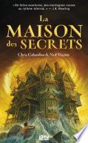 La Maison des secrets -