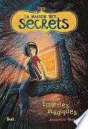 La maison des secrets tome 1