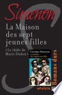La maison des sept jeunes filles