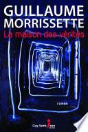 La maison des vérités