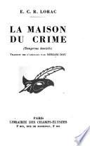 La maison du crime