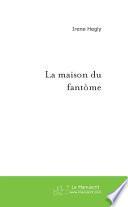 La maison du fantôme
