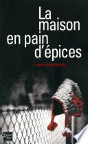 La maison en pain d'épices