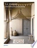 La Maison Méditerranéenne