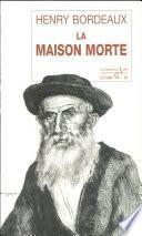 La maison morte