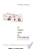 La Maison rurale du Vivarais