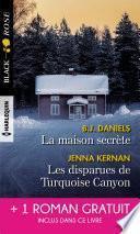 La maison secrète - Les disparues de Turquoise Canyon