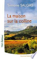 La maison sur la colline