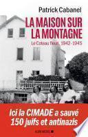 La Maison sur la montagne