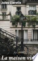 La maison vide