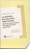 La maîtrise des maladies infectieuses