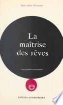 La maitrise des rêves
