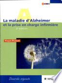 La maladie d'Alzheimer et la prise en charge infirmière