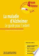 La maladie d'Alzheimer