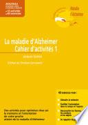 La maladie d'Alzheimer