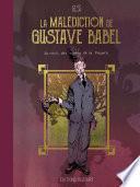 La malédiction de Gustave Babel