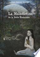 La malédiction de la Belle endormie