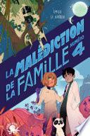 La Malédiction de la famille numéro 4