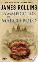 La Malédiction de Marco Polo - Une aventure de la Sigma Force
