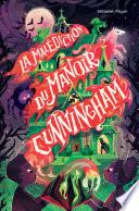 La malédiction du manoir Cunningham