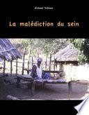 La Malédiction du Sein