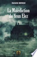 La Malédiction du Yeun Elez