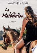 La Malédiction