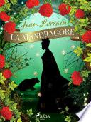 La Mandragore