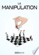 La manipulation