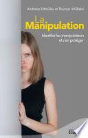 La manipulation, nouvelle édition 2013