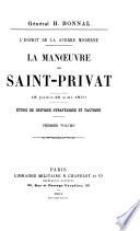 La manoeuvre de Saint-Privat, 18 juillet--18 août 1870