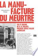 La manufacture du meurtre