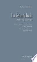 La Maréchale. Mœurs parisiennes