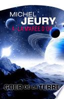 La Marée d'or