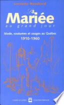 La mariée au grand jour
