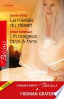 La mariée du désert - Un orageux face-à-face - Contrat séduction