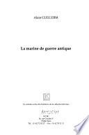 La marine de guerre antique