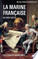 La marine française au XVIIIe siècle