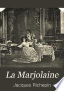 La Marjolaine