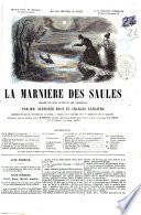 La marniere des saules drame en cinq actes et six tableaux par MM. Alphonse Brot et Charles Lemaitre