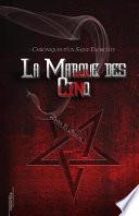La Marque Des Cinq