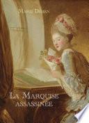 La Marquise assassinée