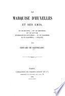 La marquise d'Huxelles et ses amis