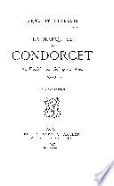 La marquise de Condorcet: sa famille, son salon, ses amis, 1764-1822