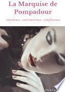 La Marquise de Pompadour