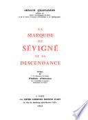 La marquise de Sévigné et sa descendance