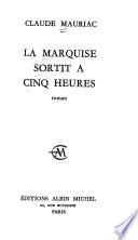 La marquise sortit à cinq heures