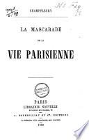 La mascarade de la vie parisienne