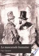 La mascarade humaine