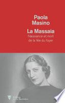 La massaia - Naissance et mort de la fée du foyer